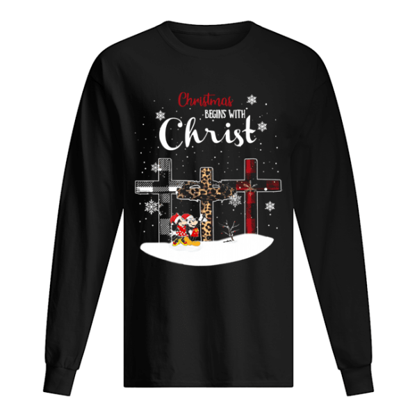 Christmas begins with christ cross Mickey Mouse shirt