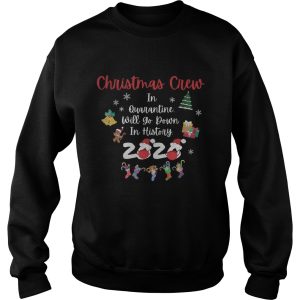 Christmas crew in quarantine will go down in history 2020 shirt 3
