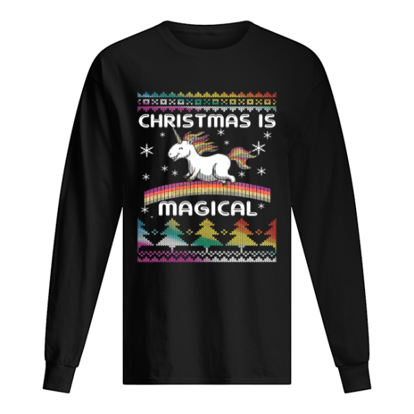 Christmas is Magical Funny Unicorn Xmas Shirt