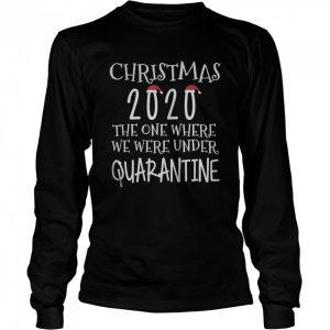 Christmastime Quarantine Christmas 2020 Present Merry Xmas shirt Christmastime Quarantine Christmas 2020 Present Merry Xmas shirt