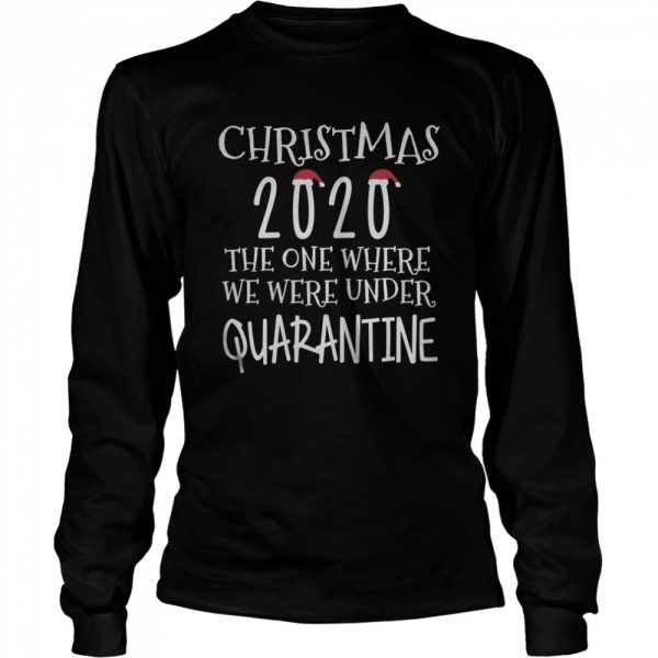 Christmastime Quarantine Christmas 2020 Present Merry Xmas shirt