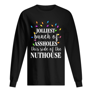 Clark Griswold Christmas Jolliest Bunch Of Assholes This Side Of The Nuthouse shirt Clark Griswold Christmas Jolliest Bunch Of Assholes This Side Of The Nuthouse shirt