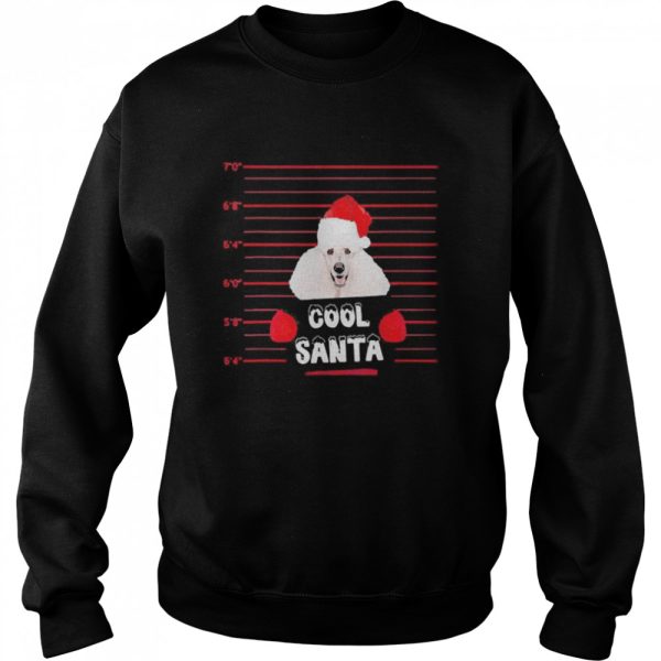 Cool Santa Poodle Dog Christmas shirt