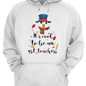 Cool To Be An Art Teacher Snowman Christmas Gift T Shirt 3