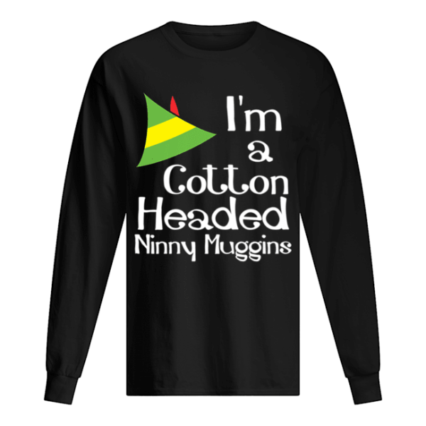 Cotton Headed Ninny Muggins Buddy The Elf Hat Graphic shirt