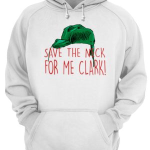 Cousin Eddie Save The Neck For Me Clark Cousin Eddie Christmas Hat shirt 3