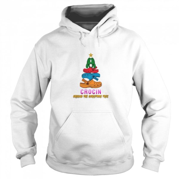 Crocin Around The Christmas Tree Funny Xmas 2020 Gift Crocin Around The Christmas Tree shirt