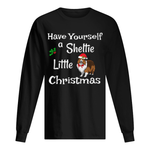 Cute Have Sheltie Little Christmas Sheltie Mom Gift shirt Cute Have Sheltie Little Christmas Sheltie Mom Gift shirt