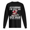 DJ Santa assuming I’m just an old man was your first mistake shirt