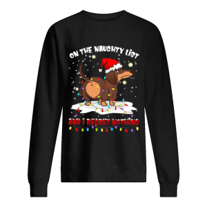 Dachshund On The Naughty List And I Regret Nothing shirt Dachshund On The Naughty List And I Regret Nothing shirt