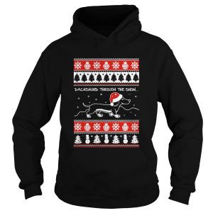 Dachshund Through The Snow Ugly Christmas shirt Dachshund Through The Snow Ugly Christmas shirt