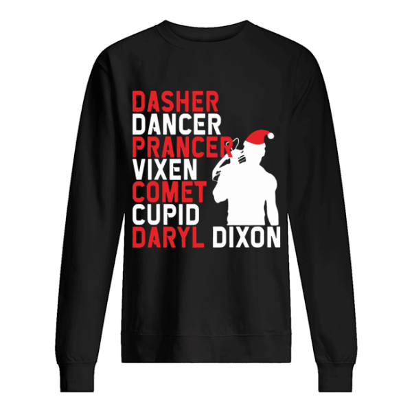 Dasher Dancer Prancer Comet Cupid Daryl Dixons shirt