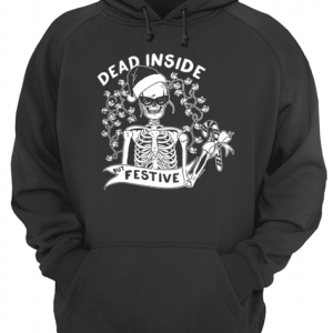 Dead inside but festive christmas shirt 2 Dead inside but festive christmas shirt 3