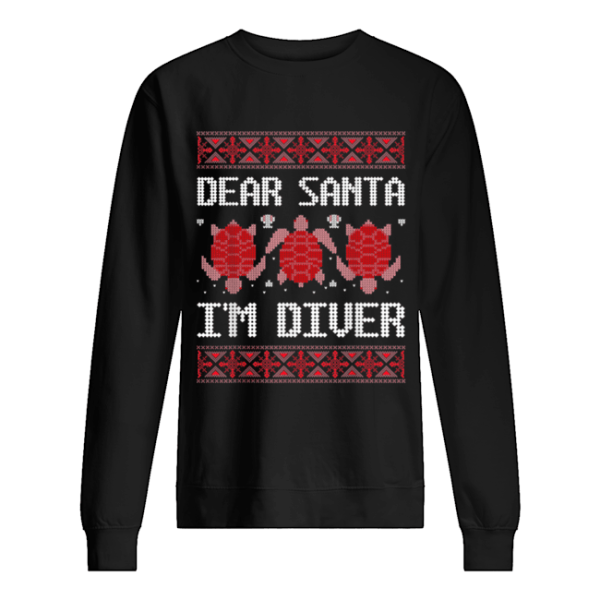 Dear Santa I’M Scuba Diver Ugly Sea Turtle Christmas Sweater shirt