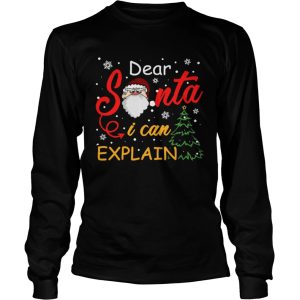 Dear Santa I Can Explain shirt Dear Santa I Can Explain shirt