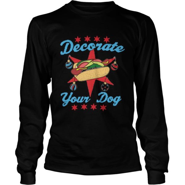 Decorate Your Dog Mery Christmas shirt