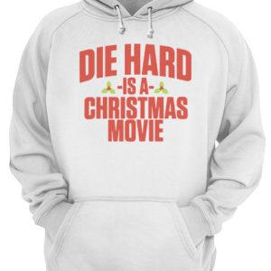 Die Hard Is A Christmas Movie shirt 2 Die Hard Is A Christmas Movie shirt 3