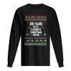 Die Hard Is My Favorite Movie Ugly Christmas shirt
