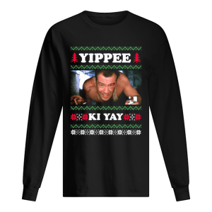 Die Hard Yippee Ki Yay Ugly Christmas shirt Die Hard Yippee Ki Yay Ugly Christmas shirt