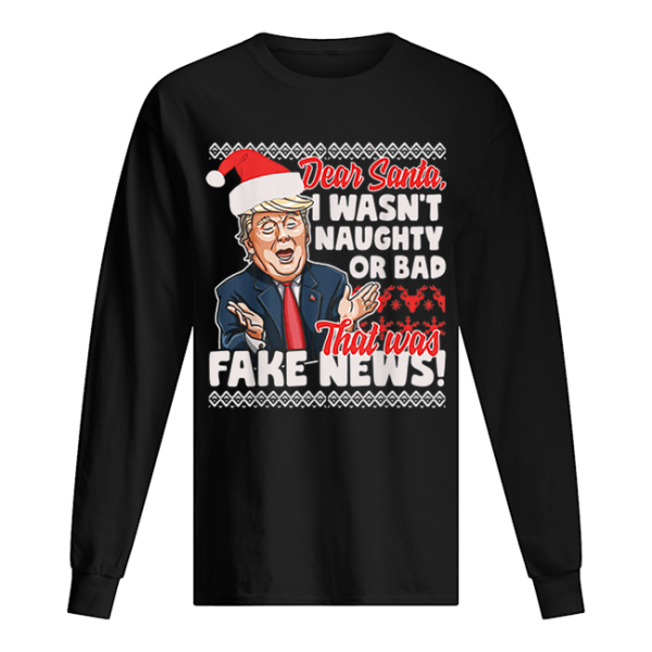 Donald Trump Fake News Ugly Christmas shirt