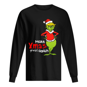 Donald Trump Grinch make xmas again christmas shirt Donald Trump Grinch make xmas again christmas shirt
