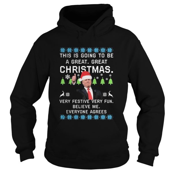 Donald Trump This Is Going To Be A Great Great Christmas shirt