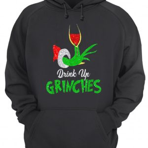 Drink Up Grinches ItS Christmas shirt 2 Drink Up Grinches ItS Christmas shirt 3