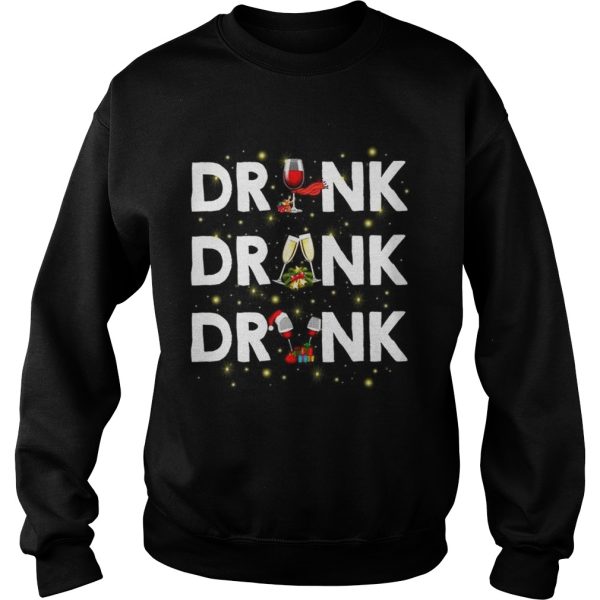 Drink drank drunk wine Christmas shirt