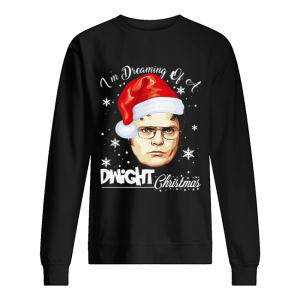 Dwight Schrute I’m Dreaming Of A Dwight Christmas shirt Dwight Schrute I’m Dreaming Of A Dwight Christmas shirt