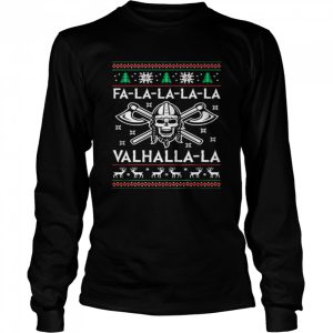 Fa La La La La Valhalla La Skull Merry Christmas shirt Fa La La La La Valhalla La Skull Merry Christmas shirt