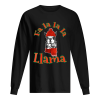 Fa La La Llama Shirt Funny Christmas shirt