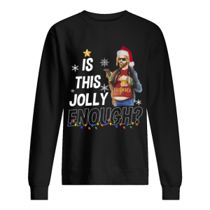 Fat Thor is this jolly enough christmas shirt Fat Thor is this jolly enough christmas shirt
