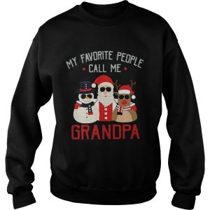 Favorite People Call Me Grandpa Christmas shirt 2 Favorite People Call Me Grandpa Christmas shirt 3
