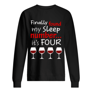 Finally found my sleep number it’s four christmas shirt Finally found my sleep number it’s four christmas shirt