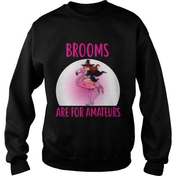 Flamingo Brooms Are For Amateurs Halloween Theme TShirt