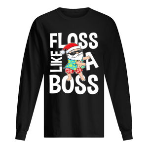 Floss Like A Boss Santa Flossing Summer T-Shirt Floss Like A Boss Santa Flossing Summer T-Shirt