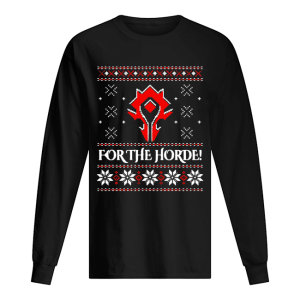 For The Horde Ugly Christmas shirt For The Horde Ugly Christmas shirt