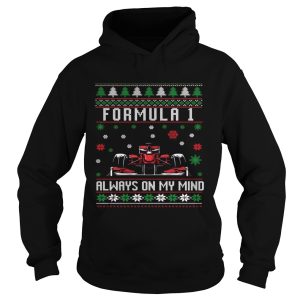 Formula 1 Always On My Mind Ugly Christmas shirt Formula 1 Always On My Mind Ugly Christmas shirt