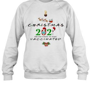 Friends 2021 Christmas Ornaments The One Where We Were Vaccinated Ornament shirt