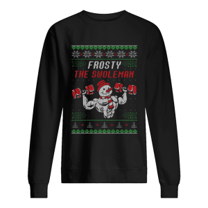 Frosty The Swoleman Ugly Christmas shirt Frosty The Swoleman Ugly Christmas shirt