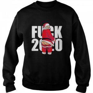 Fuck 2020 Santa Claus Christmas shirt Fuck 2020 Santa Claus Christmas shirt