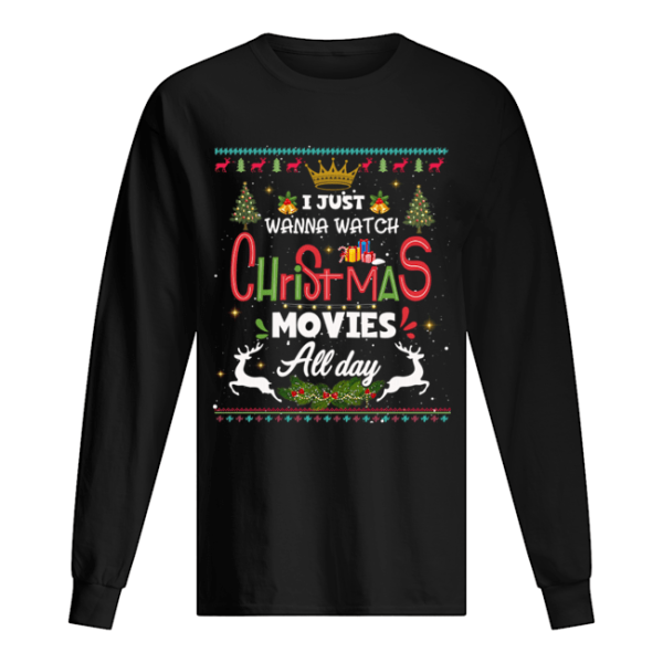 Funny Christmas Movie all day shirt