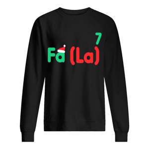 Funny Math Fa-La-La Christmas shirt Funny Math Fa-La-La Christmas shirt