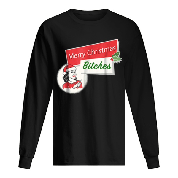 Funny Merry Christmas Bitches Inappropriate Adult shirt
