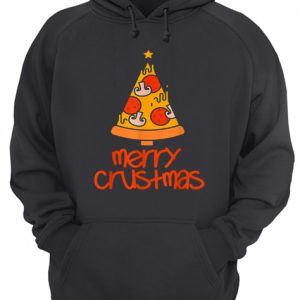 Funny Merry Crustmas Pizza Lovers Christmas Men Women Gift T-Shirt 2 Funny Merry Crustmas Pizza Lovers Christmas Men Women Gift T Shirt 3