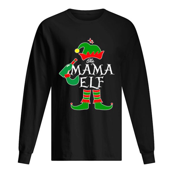 Funny The Mama Elf Family Matching Group Christmas shirt