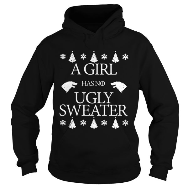 Game Of Thrones A Girl Has No Ugly Sweater Christmas shirt