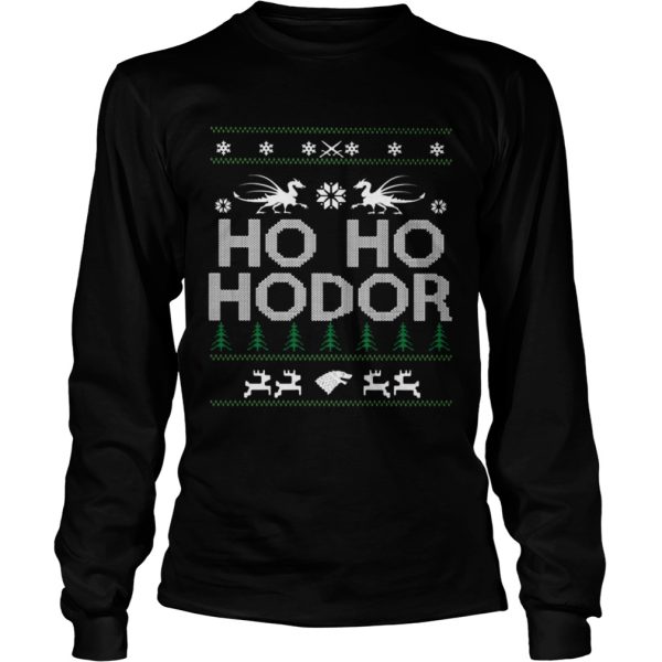 Game of Thrones Ho Ho Hodor Coming Ugly shirt