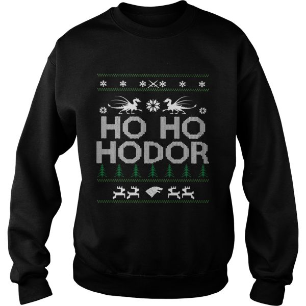 Game of Thrones Ho Ho Hodor Coming Ugly shirt