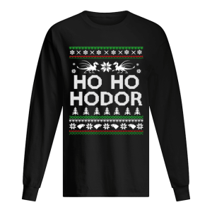 Game of throne HO HO Hodor Christmas Hoodie T Shirt Game of throne HO HO Hodor Christmas Hoodie T Shirt